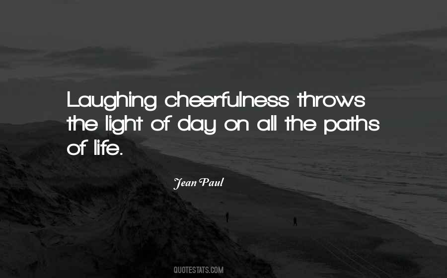 A Day Without Laughter Quotes #1042275