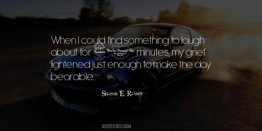 A Day Without Laughter Quotes #376733