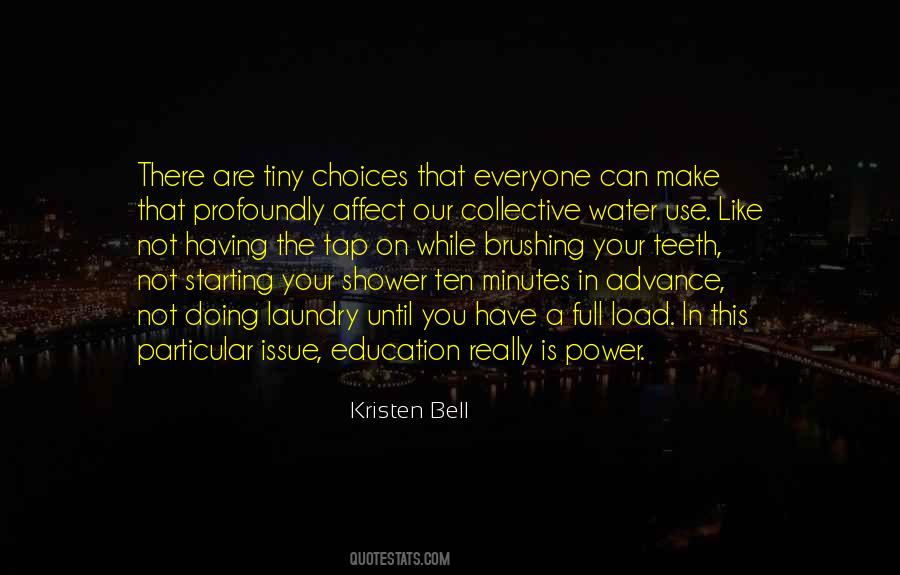 Use Your Power Quotes #1193794