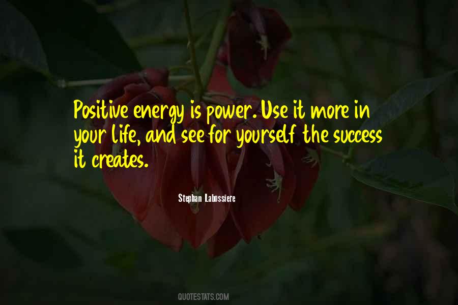 Use Your Power Quotes #316916