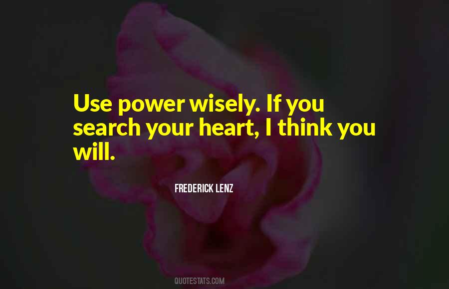 Use Your Power Quotes #593074