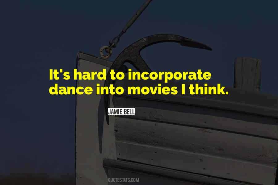 Dance Movies Quotes #733522