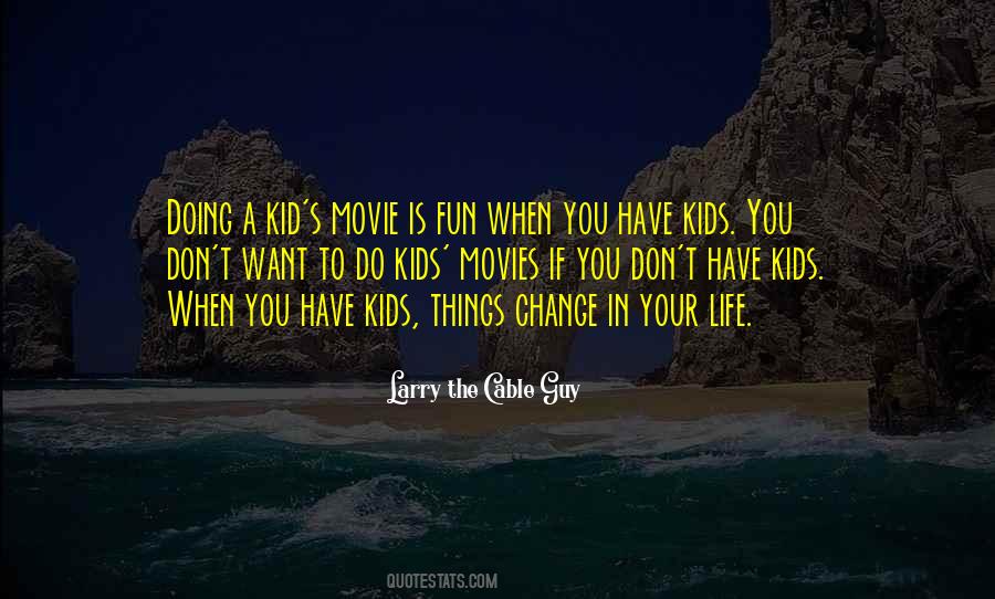 If You Want A Change Quotes #1346024