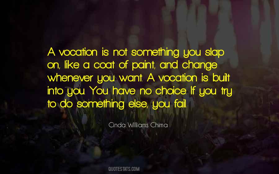If You Want A Change Quotes #1707022