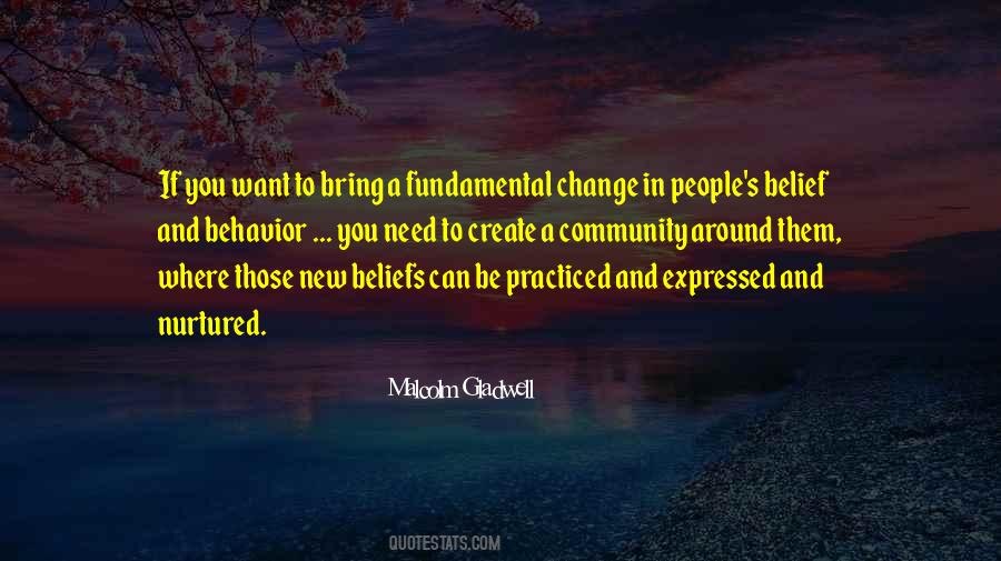 If You Want A Change Quotes #382768