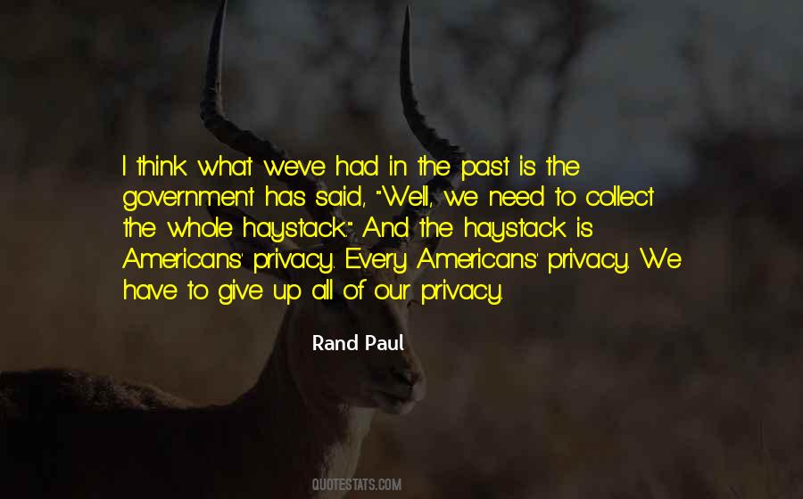 I Need Privacy Quotes #843228