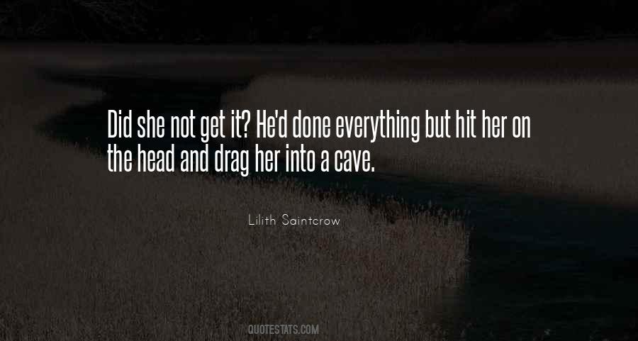Into The Cave Quotes #131245
