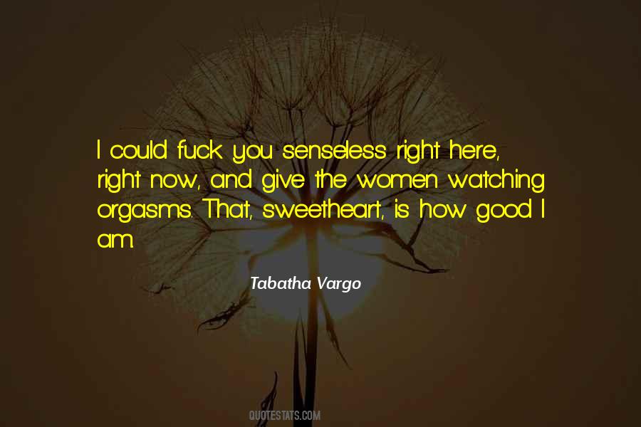 Good Sweetheart Quotes #1187662