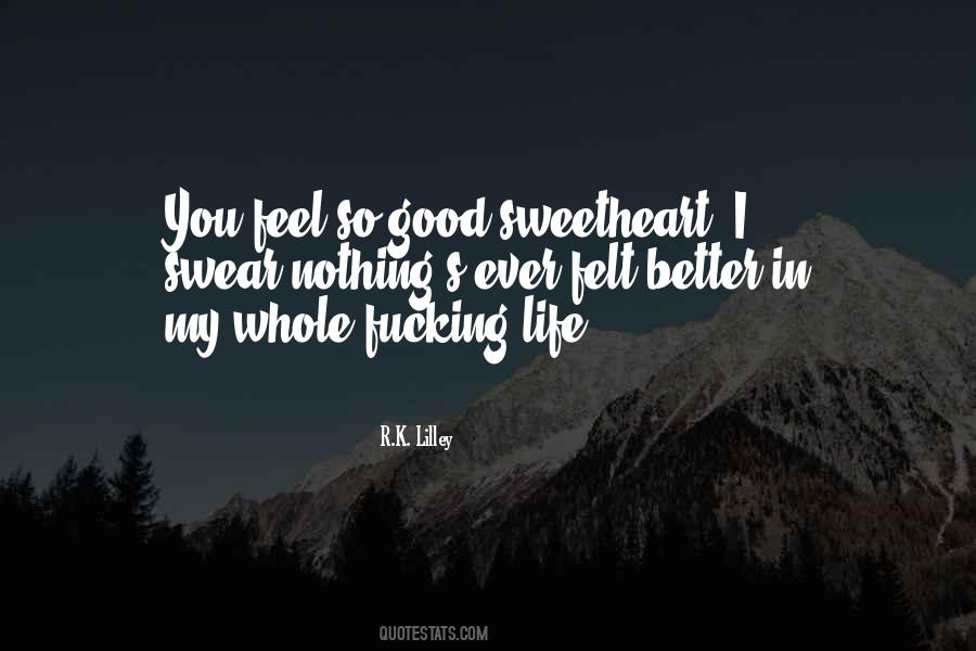 Good Sweetheart Quotes #63765