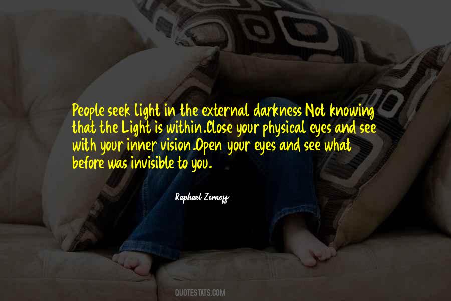 Invisible Light Quotes #956406
