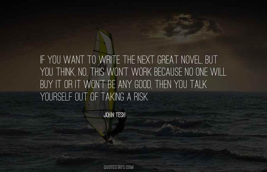 Will It Work Quotes #446288