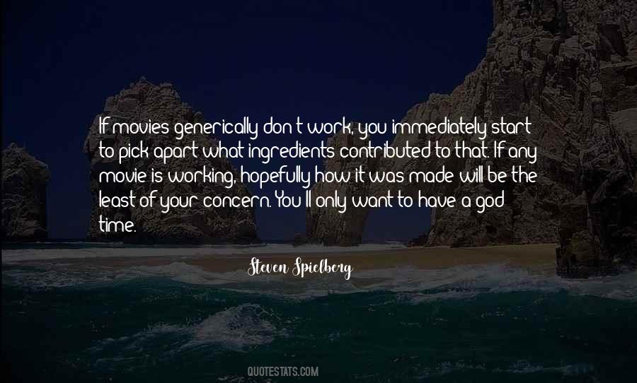 Will It Work Quotes #487162