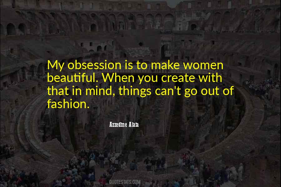 Fashion Obsession Quotes #420330