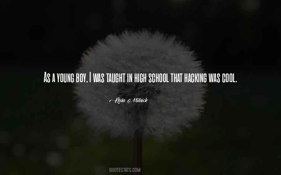 High School Boy Quotes #1111359