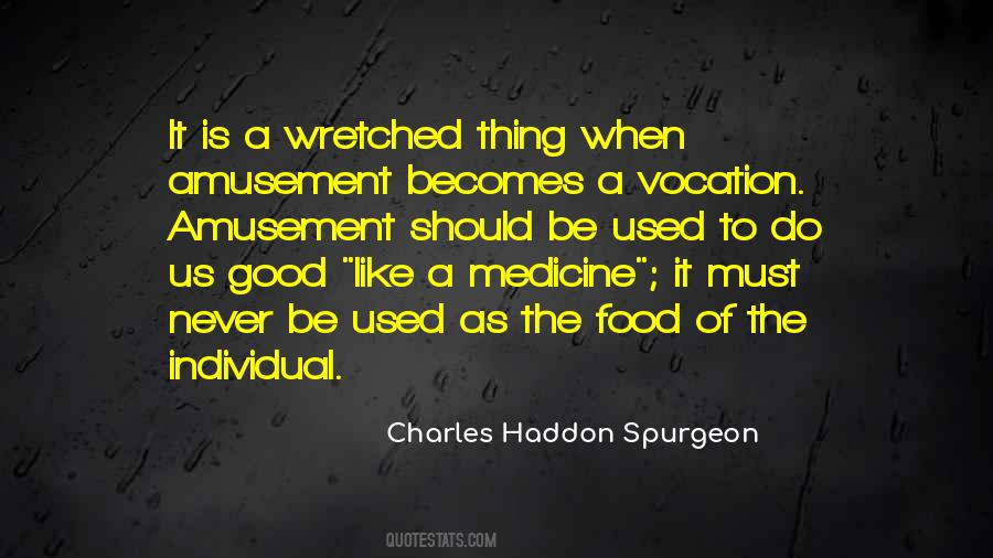 Food Is The Medicine Quotes #1345288