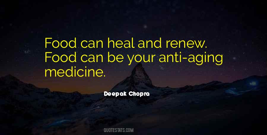Food Is The Medicine Quotes #1468610