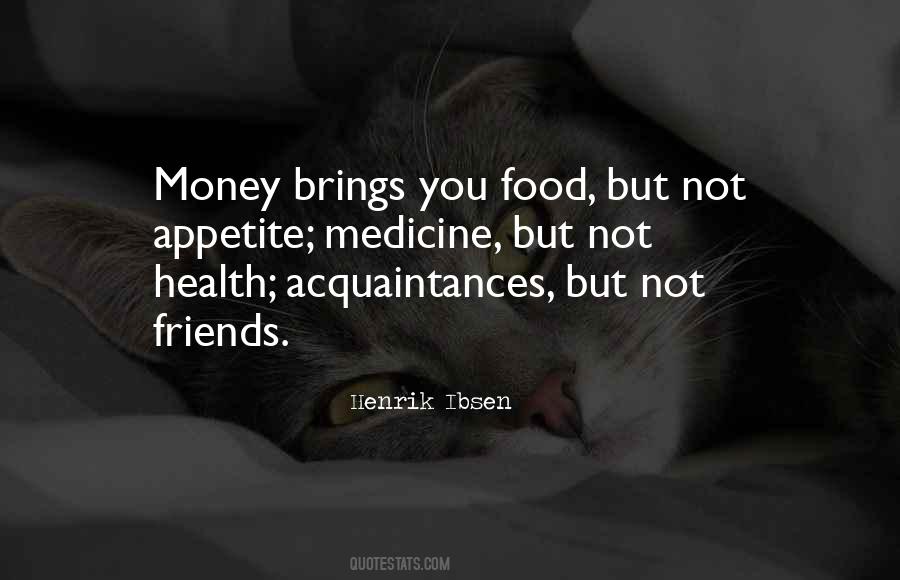 Food Is The Medicine Quotes #1491585