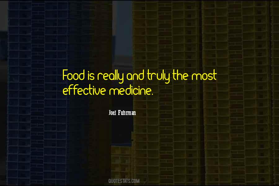 Food Is The Medicine Quotes #1603358