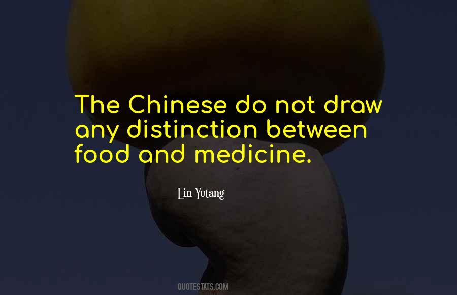Food Is The Medicine Quotes #1631494