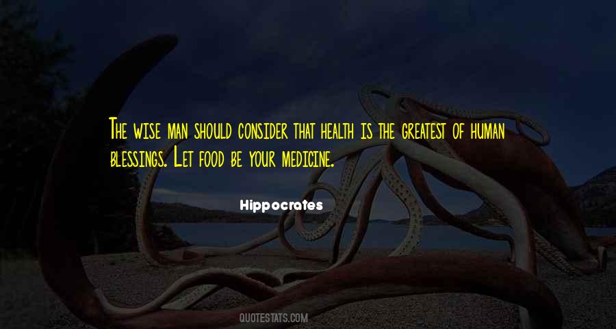 Food Is The Medicine Quotes #898488