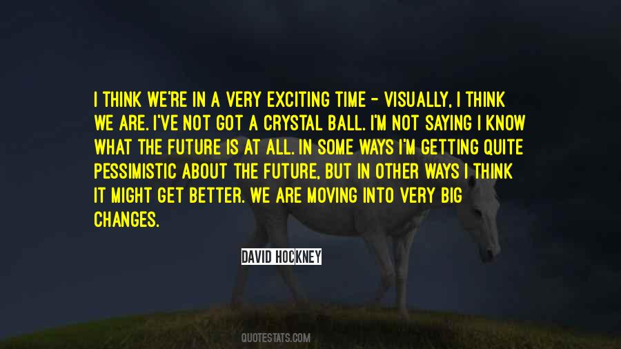 We Are Getting Better Quotes #994786