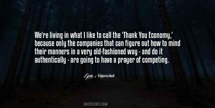 Call Me Old Fashioned But Quotes #1405775