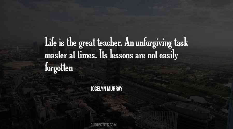 Life Lessons Teacher Quotes #1374094