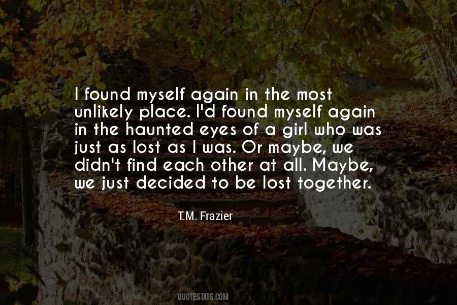 We Just Decided To Quotes #1774967