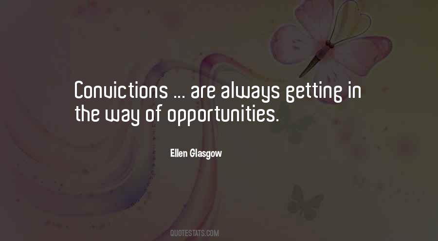 Quotes About Getting Opportunities #1459731