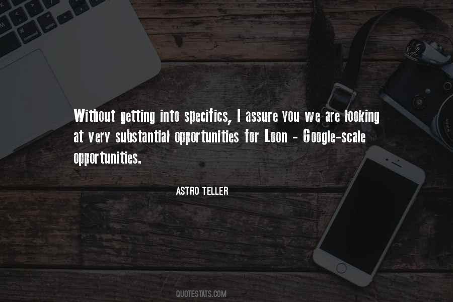 Quotes About Getting Opportunities #498267