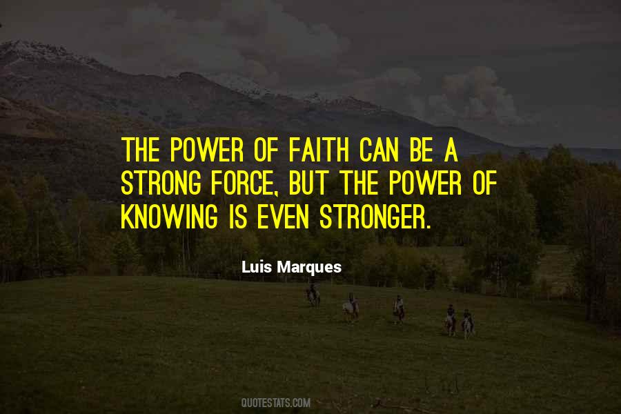 Knowledge Is A Power Quotes #1458019