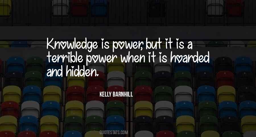 Knowledge Is A Power Quotes #173168