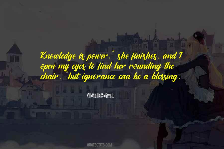 Knowledge Is A Power Quotes #1738167