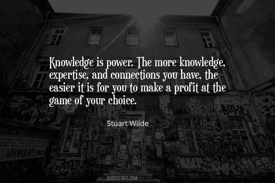 Knowledge Is A Power Quotes #468162