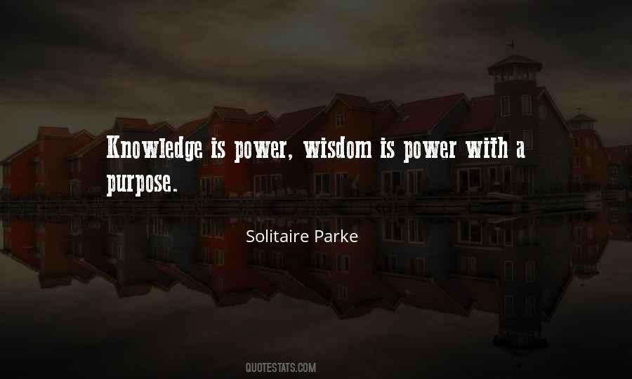 Knowledge Is A Power Quotes #779340