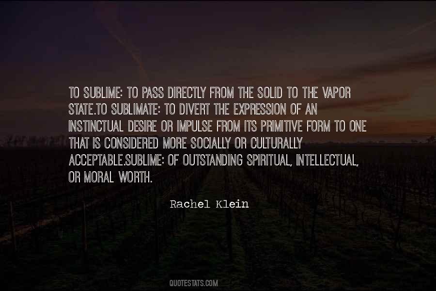 Its Worth More Quotes #1370388