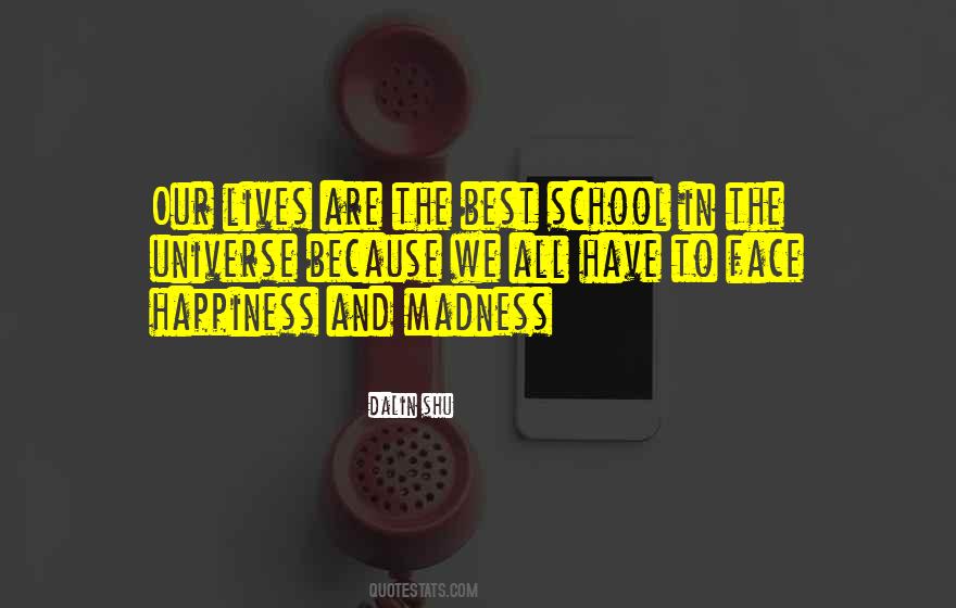 The Best School Quotes #1270446