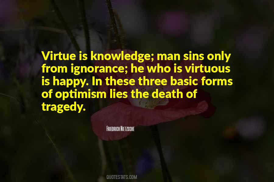 Ignorance Is Not A Virtue Quotes #1237979