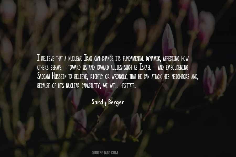We Behave Quotes #858171