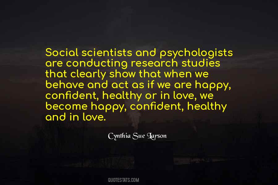 We Behave Quotes #929982