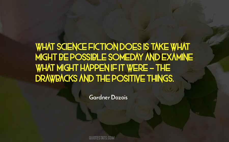 Positive Science Quotes #473225