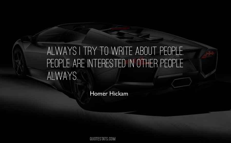 Quotes About Homer Hickam #1773758