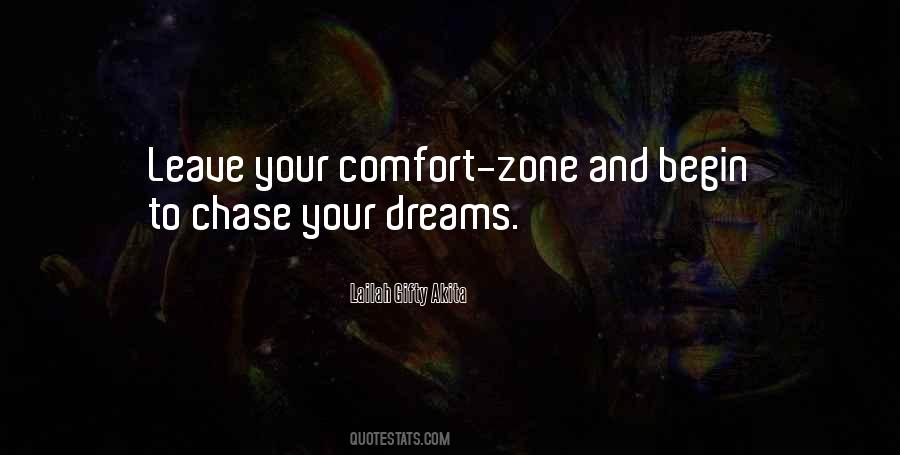 You Must Leave Your Comfort Zone Quotes #677659