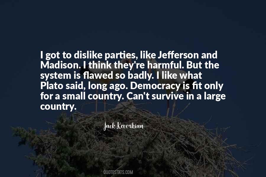 T Jefferson Quotes #814366