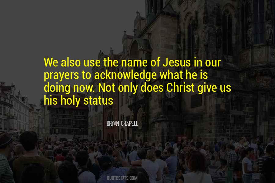 Holy Name Of Jesus Quotes #878574
