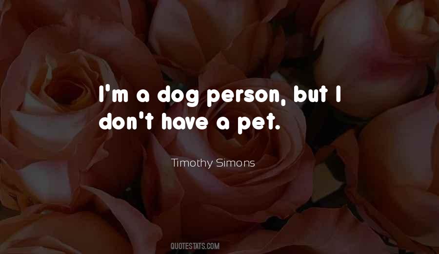 Dog Pet Quotes #1368365
