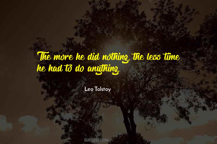 Less Time Quotes #1010171