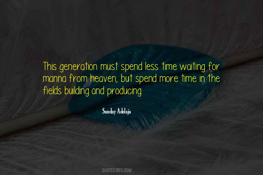 Less Time Quotes #1102723