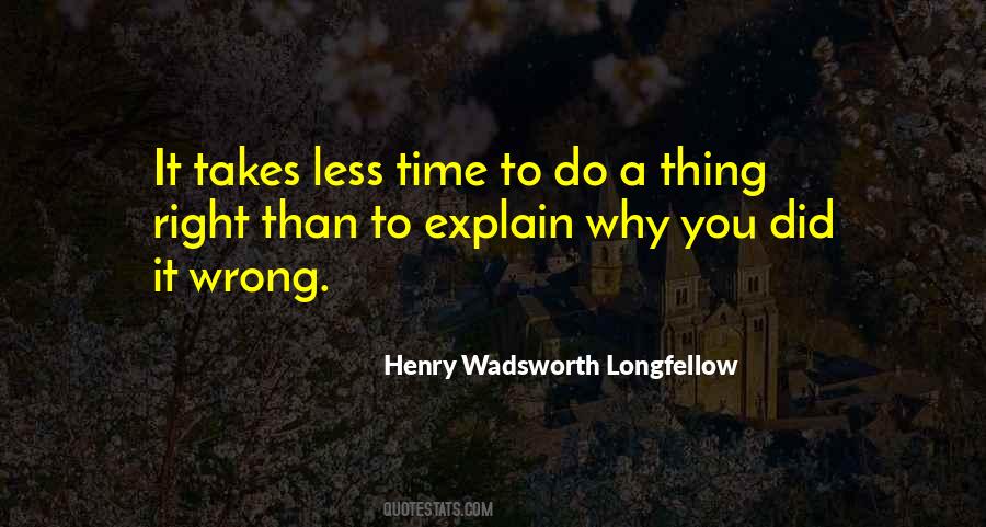 Less Time Quotes #1239249