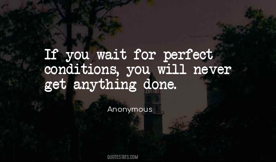 Never Wait Quotes #366576